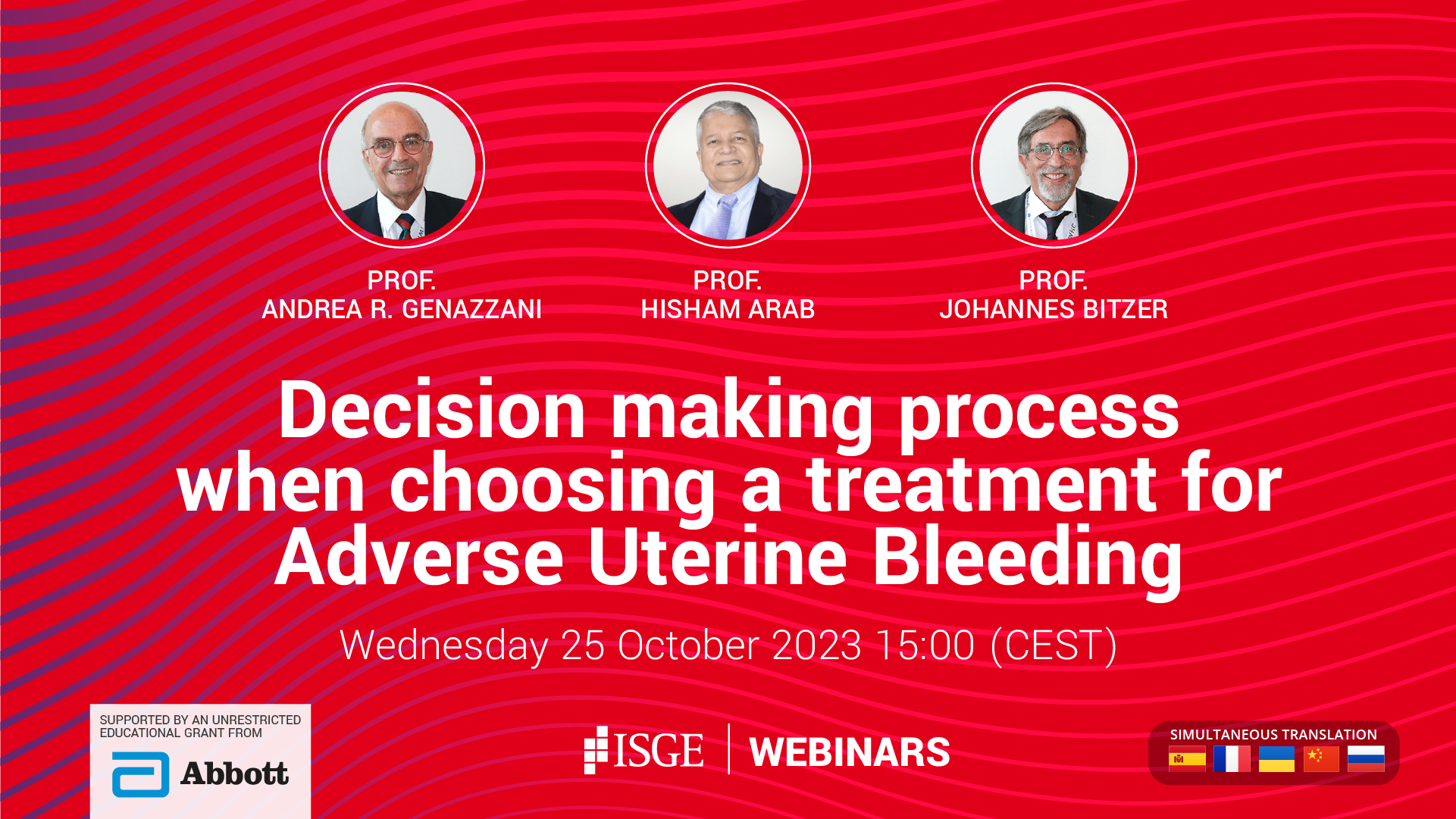 Decision making process when choosing a treatment for Adverse Uterine Bleeding